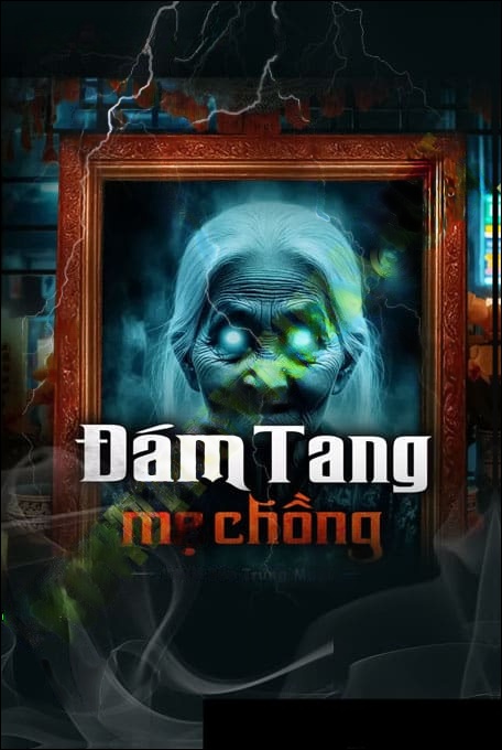 Đám Tang Mẹ Chồng