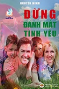 Đừng Đánh Mất Tình Yêu