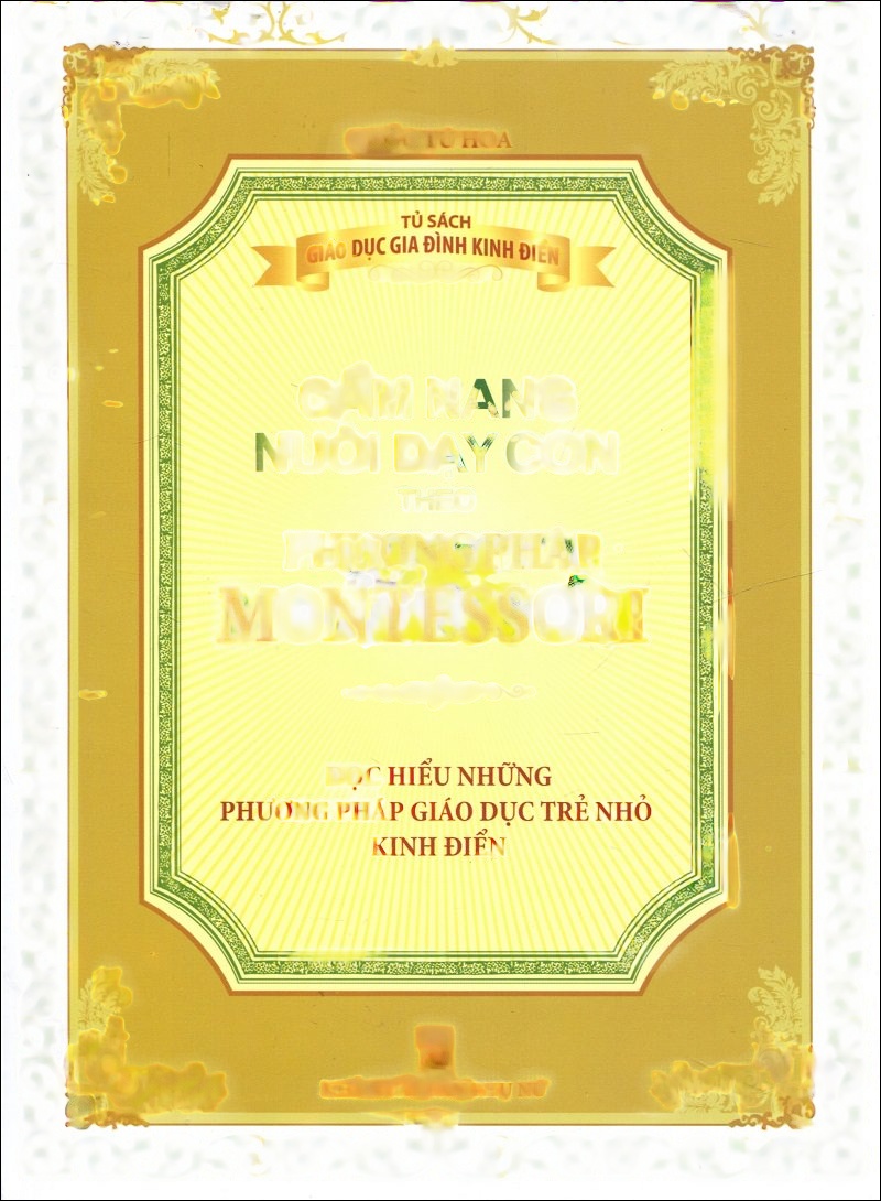 Cẩm Nang Nuôi Dạy Con Theo Phương Pháp Montessori