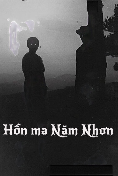 Hồn Ma Năm Nhơn - Truyện Ma