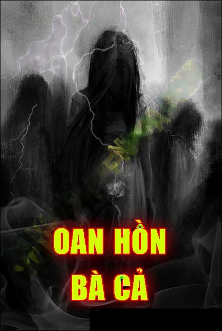 Oan Hồn Bà Cả - Tác Giả Băng Nhi - Giọng Đọc Trần Thy