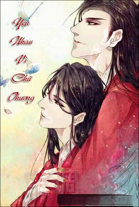 Yêu Nhau Vì Chữ Thương