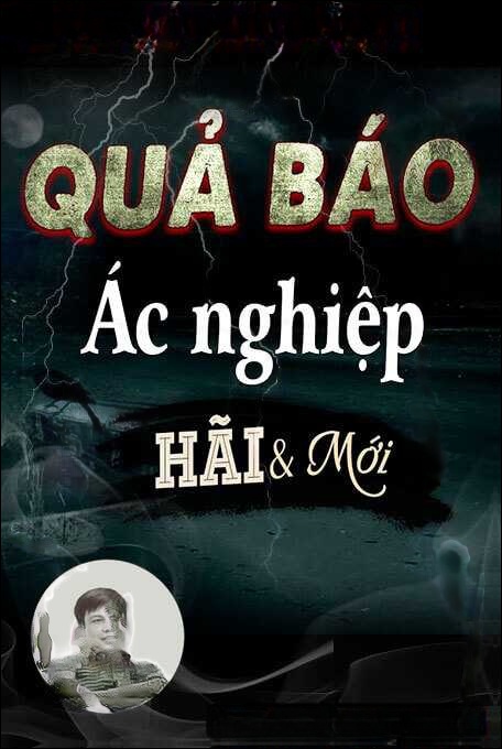 Quả Báo Ác Nghiệp
