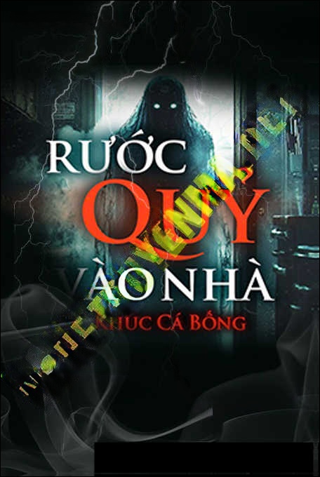 Rước Quỷ Vào Nhà