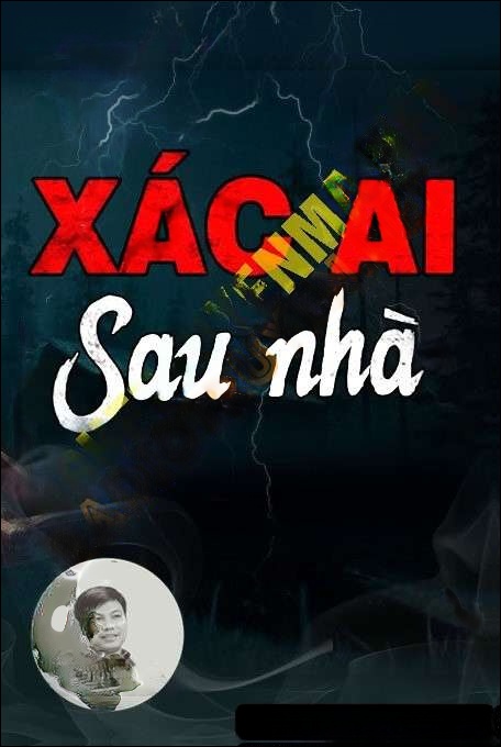 Xác Ai Sau Nhà - Đình Soạn