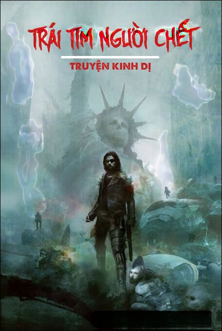 Trái Tim Người Chết - Truyện Ma