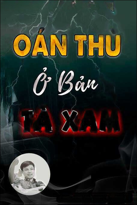 Oán Thù Ở Bản Tà Xam