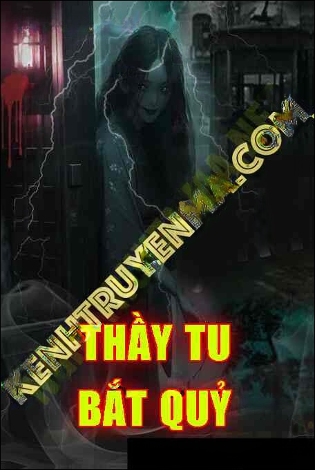 Thầy Tu Bắt Quỷ Gà Giáp Bát