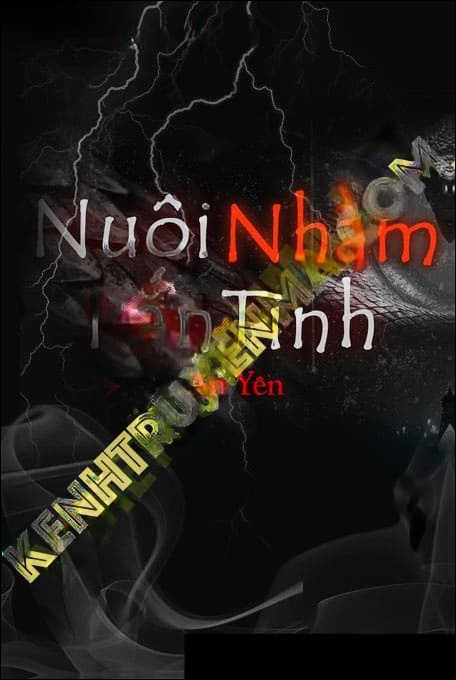 Nuôi Nhầm Rắn Tinh