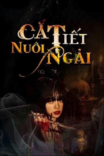 Cắt T.iết Nuôi Ngải
