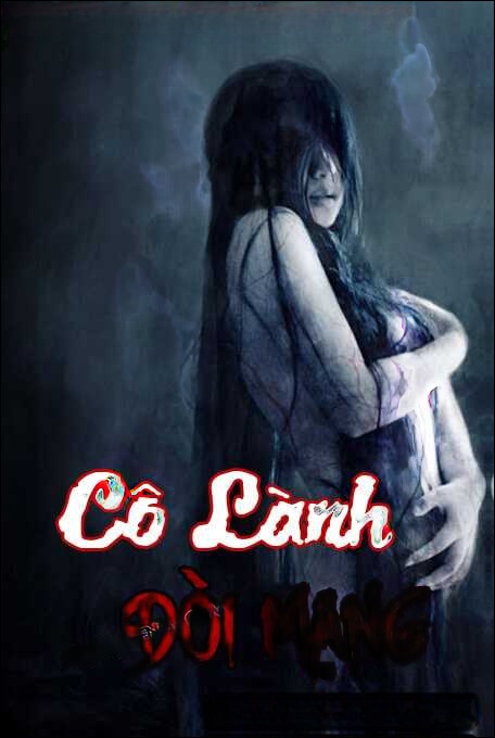 Cô Lành Đòi Mạng