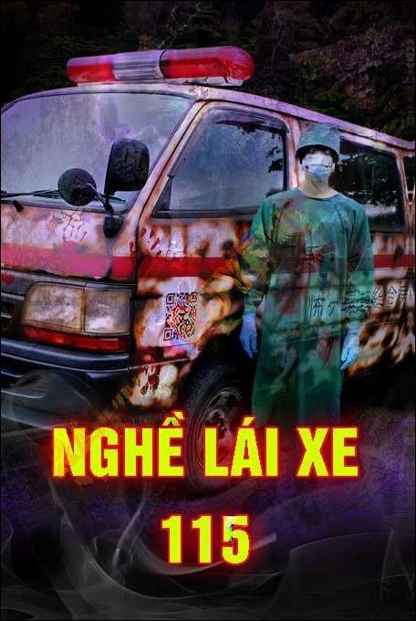 Nghề Lái Xe Cứu Thương 115 - Quàng A Tũn
