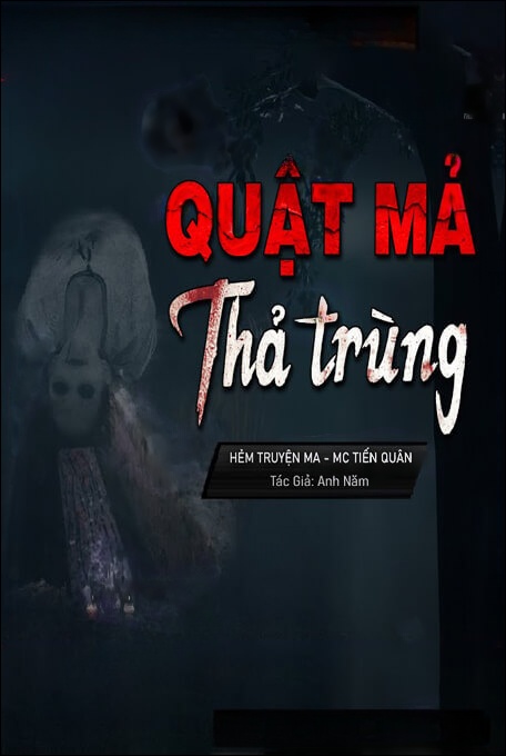 Quật Mả Thả Trùng