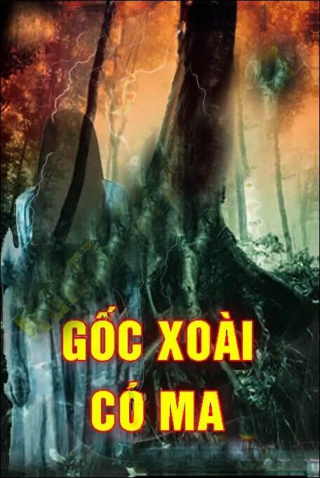 Gốc Xoài Có Ma