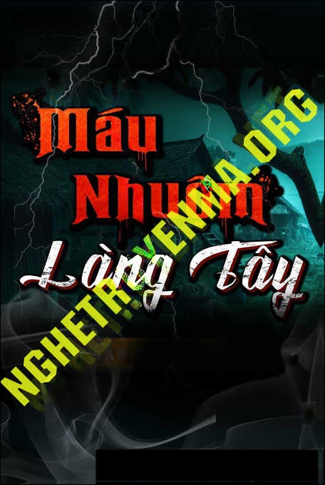 Máu Nhuộm Làng Tây