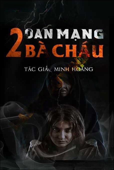 Oan Mạng 2 Bà Cháu