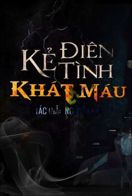Kẻ Điên Tình Khát Máu