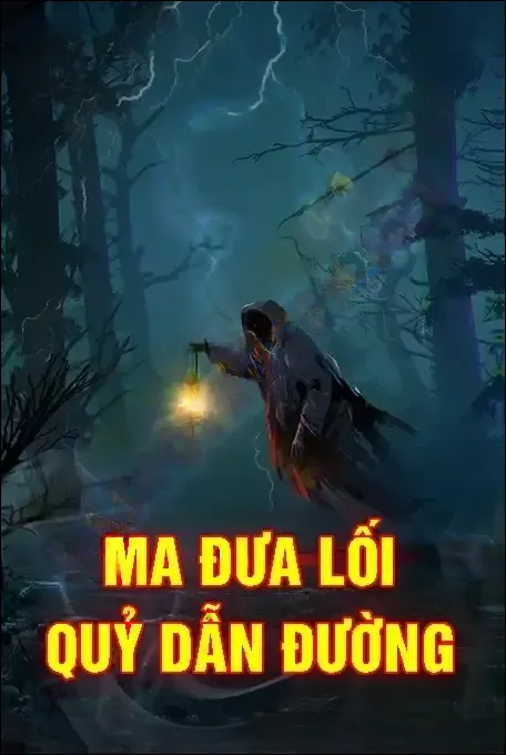 Ma Đưa Lối Quỷ Dẫn Đường