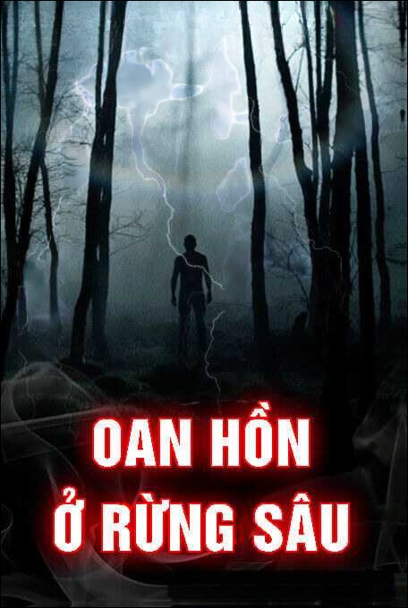 Oan Hồn Ở Rừng Sâu
