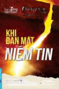 Khi Bạn Mất Niềm Tin