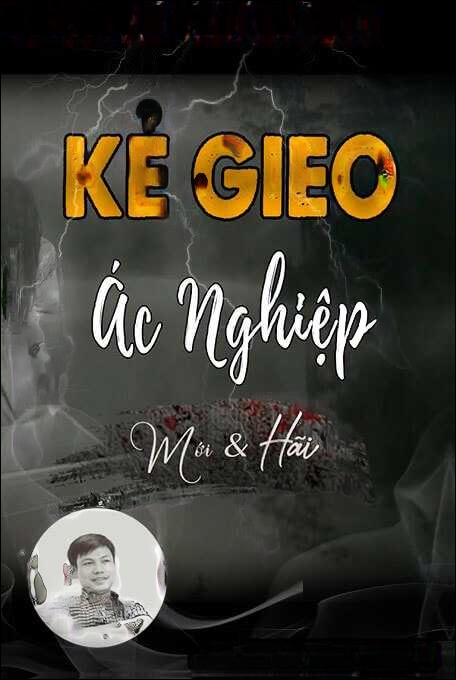 Kẻ Gieo Ác Nghiệp