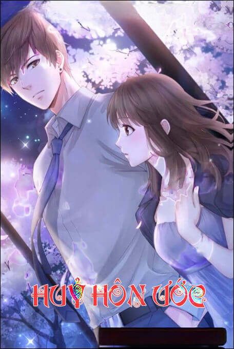 Huỷ Hôn Ước Trước - Truyện Ngôn Tình