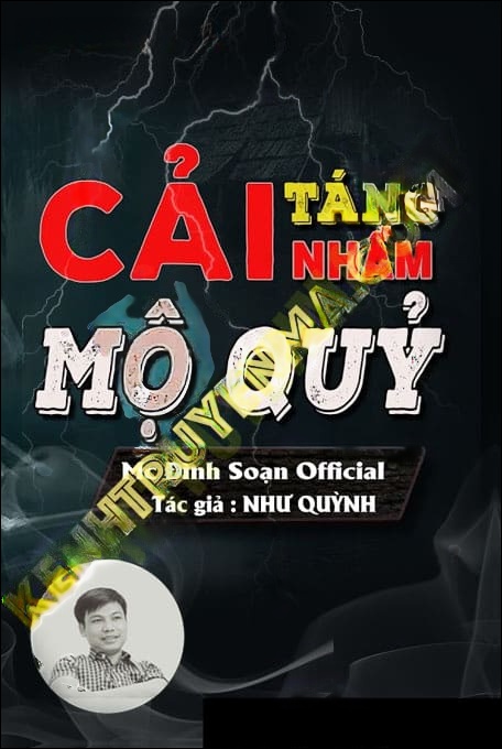 Cải Táng Nhầm Mộ Quỷ