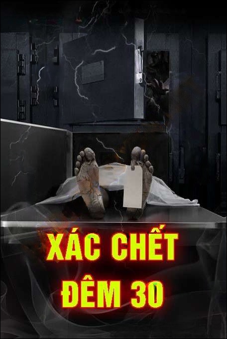 X.ác C.hết Đêm 30