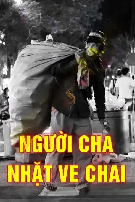 Người Cha Lượm Ve Chai