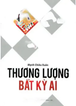 Thương Lượng Bất Kì Ai