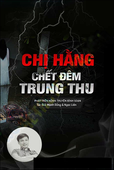 Chị Hằng C.hết Đêm Trung Thu
