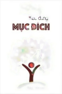 Sống Theo Đúng Mục Đích