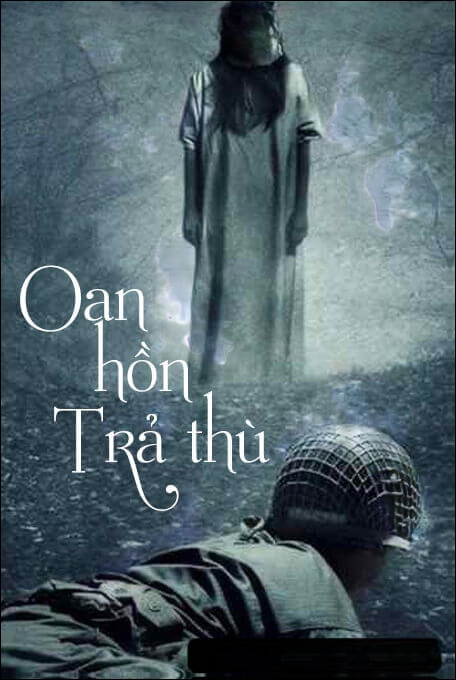 Oan Hồn Trả Thù - Truyện Ma