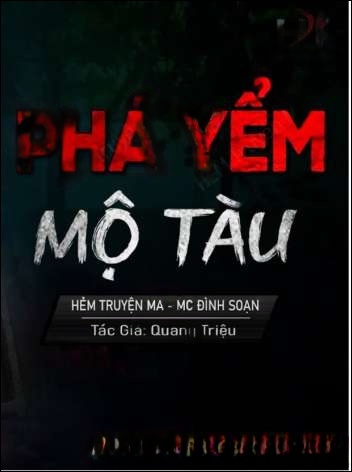 Phá Yểm Mộ Tàu