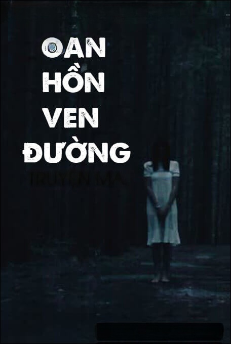Oan Hồn Ven Đường