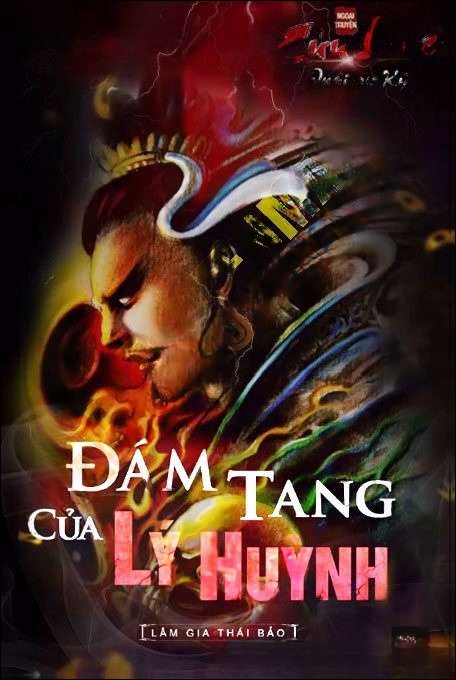 Đám Tang Của Lý Huỳnh - Nguyễn Huy