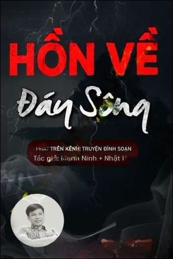Hồn Về Từ Đáy Sông