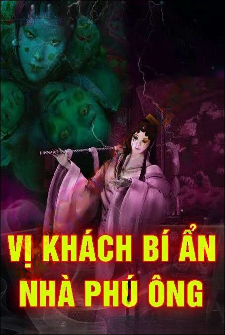Vị Khách Bí Ẩn Nhà Phú Ông - Quàng A Tũn