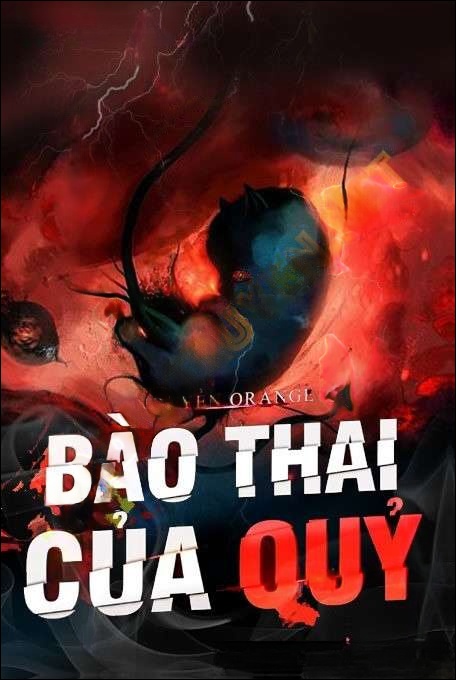 Bào Thai Của Quỷ - Nguyễn Huy