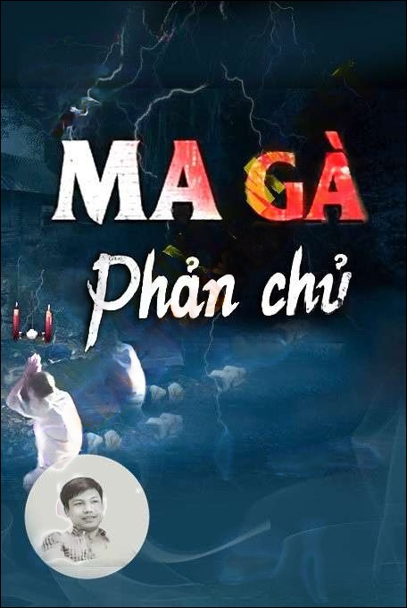 Ma Gà Phản Chủ - Đình Soạn