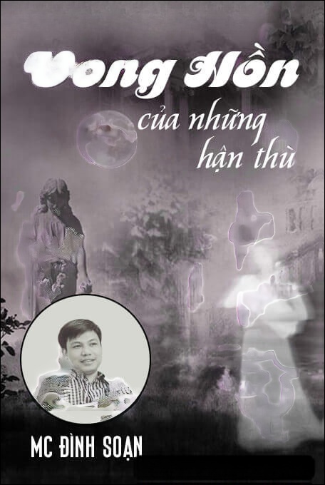 Vong Hồn Của Những Hận Thù