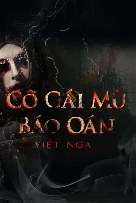 Cô Gái Mù Báo Oán - Trần Thy