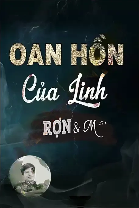 Oan Hồn Của Linh - Đình Soạn