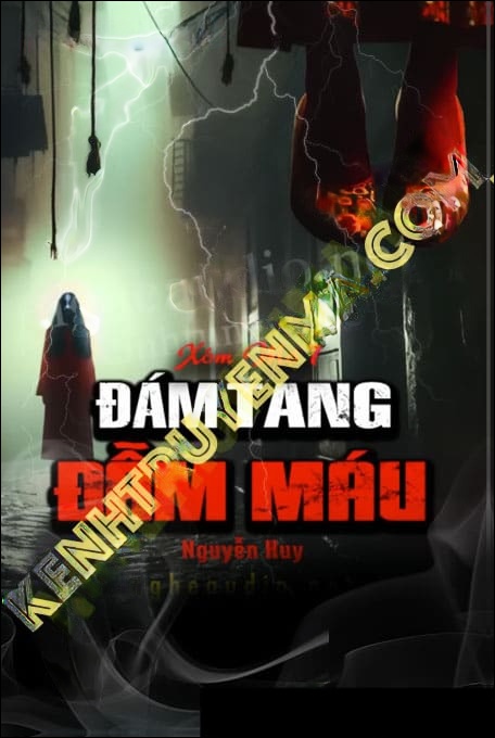 Đám Tang Đẫm Máu - Tác Giả Nguyễn Huy - Giọng Đọc Duy Thuận