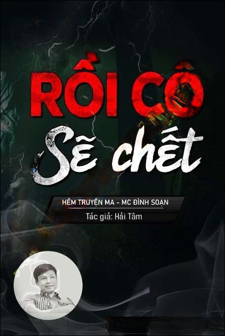 Rồi Cô Sẽ C.hết