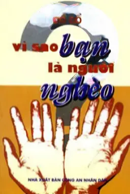 Vì Sao Bạn Là Người Nghèo - Chìa Khóa Làm Giàu
