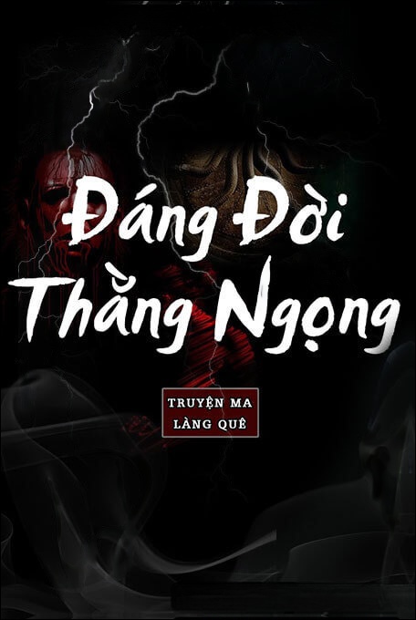Đáng Đời Thằng Ngọng
