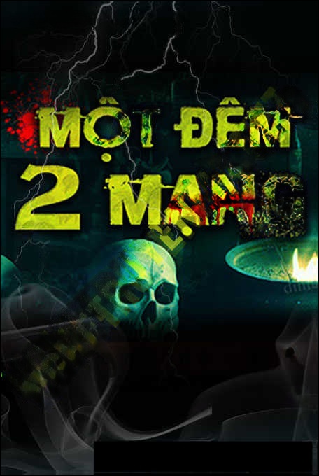 1 Đêm 2 Mạng