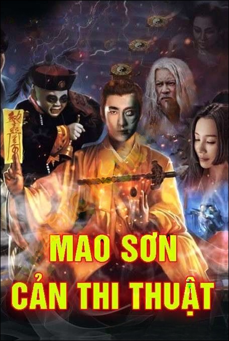 Mao Sơn Cản Thi Thuật