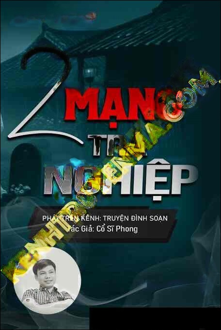 Hai Mạng Trả Nghiệp